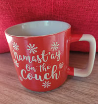 Namast'ay on the Couch Mug - LAST ONE!