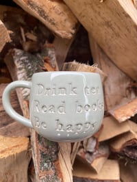 Drink tea Read books Be happy Salvie Hank