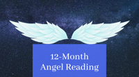 Complete 12-Month Angel Reading 