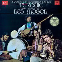 Image 1 of Moğollar - Danses Et Rythmes De La Turquie D'Hier À Aujourd'hui ( Concert Hall - 1971)