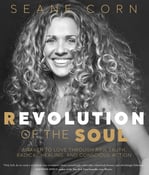 Image of Seane Corn -- <em>Revolution of the Soul</em> -- Professor Phoenix -- SIGNED