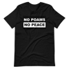 "NO POAMS NO PEACE" Riot T-Shirt