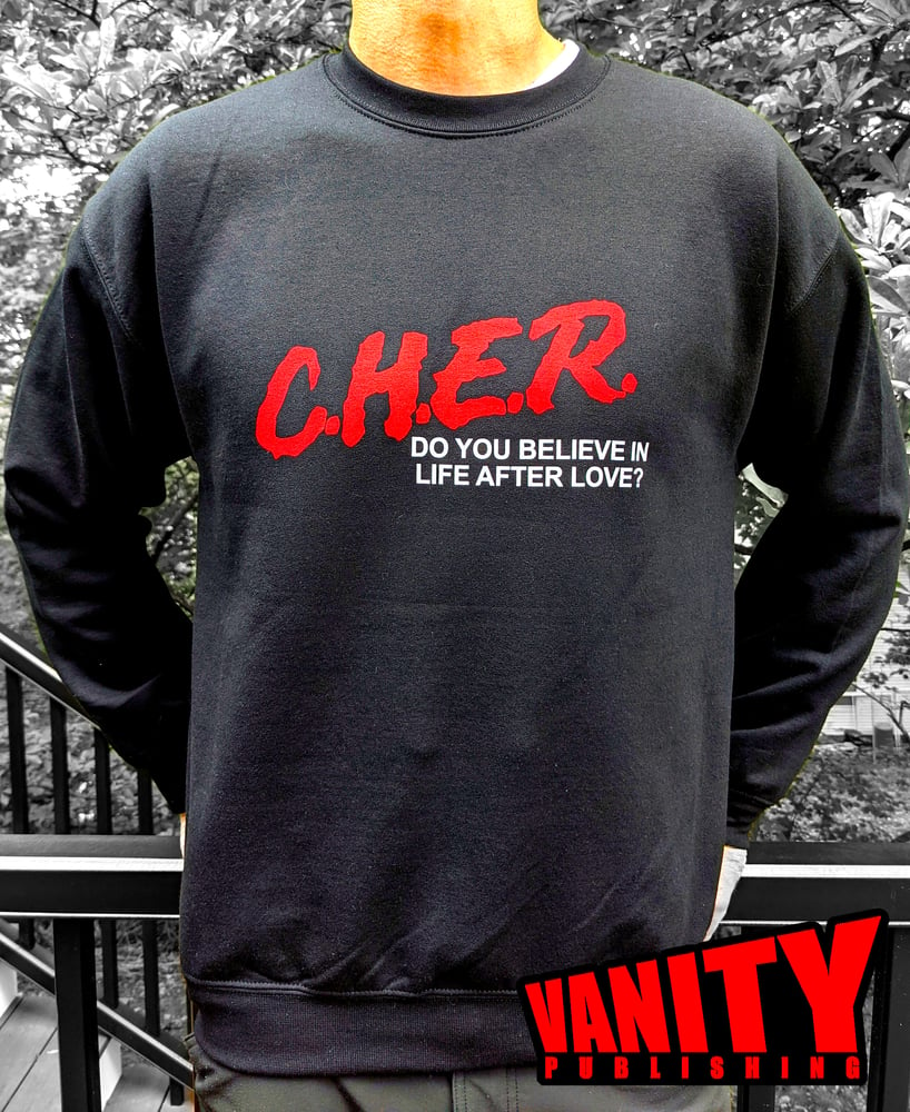 Image of The C.H.E.R. Sweatshirt!