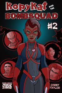 Kopy Kat and The bomb Squad #2