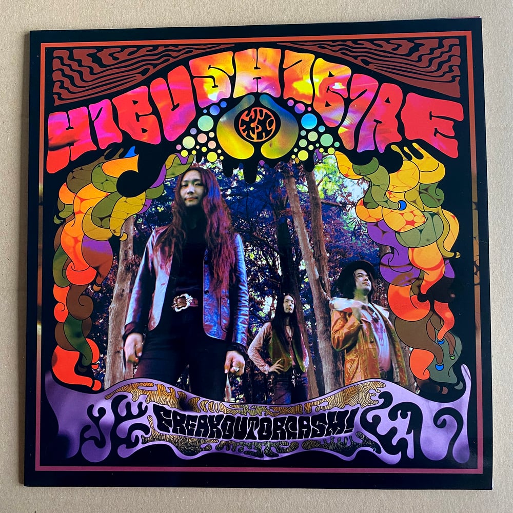 HIBUSHIBIRE 'Freak Out Orgasm!' Vinyl LP