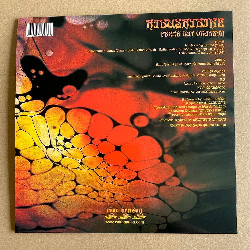 HIBUSHIBIRE 'Freak Out Orgasm!' Vinyl LP