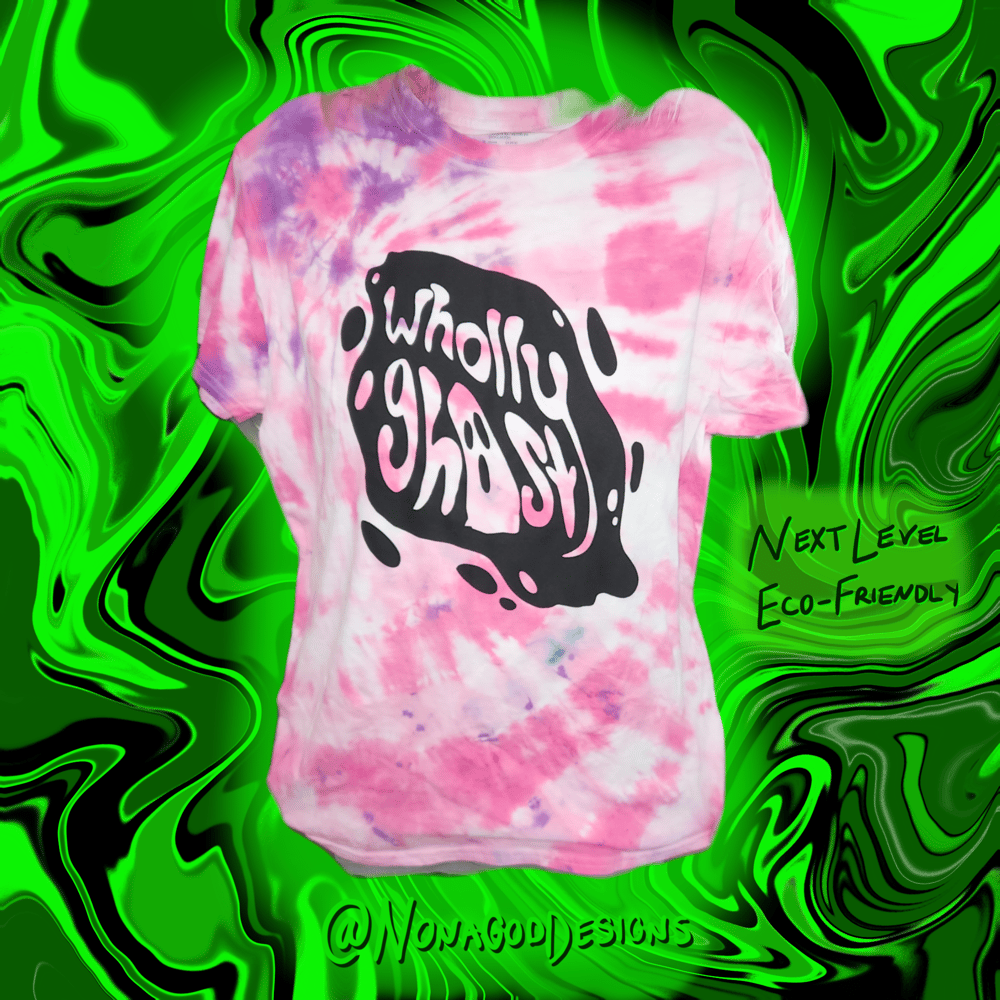 WHOLLY GHOST - Custom Tie Dye *PRE-ORDER*