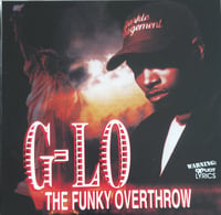 CD: G-LO- THE FUNKY OVERTHROW 1997-2021 REISSUE (Oakland, CA)