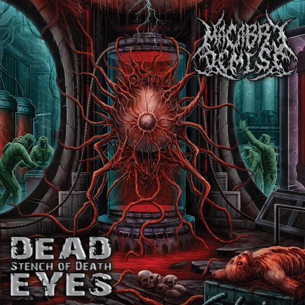 Image of Macabre Demise - Dead Eyes Stench of Death