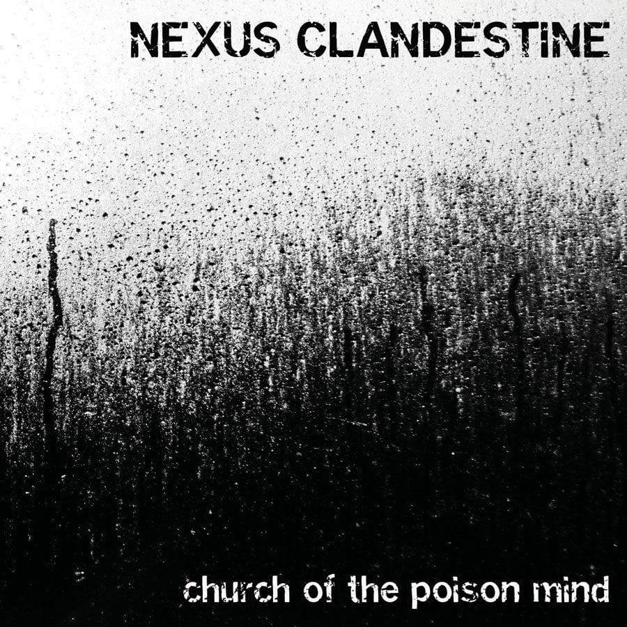 Image of Nexus Clandestine - church of the poison mind