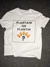 Plantain or Plantin t-shirt white 