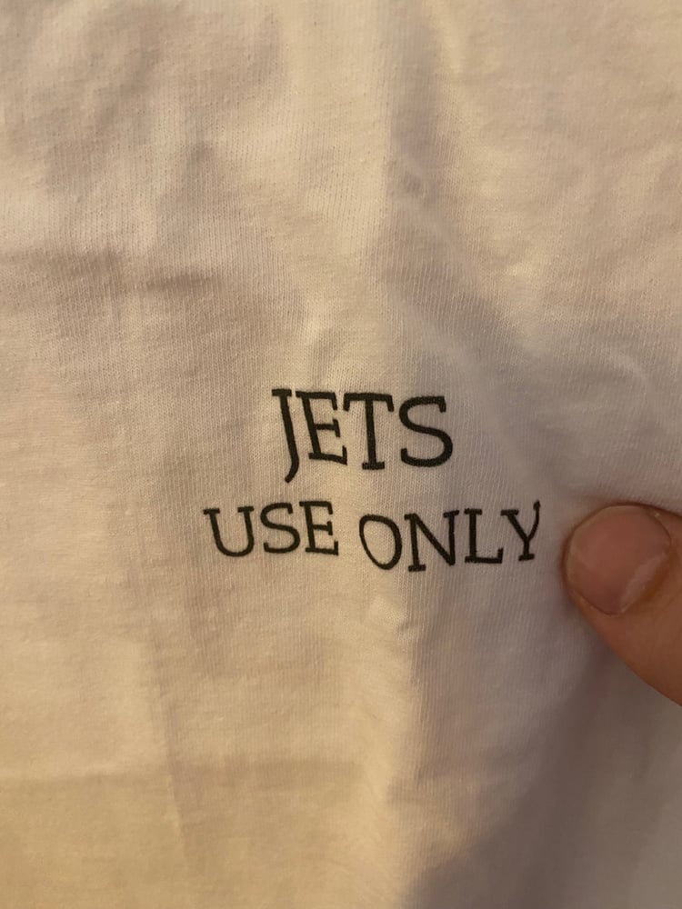 Image of Jets Use Only Tee Shirt