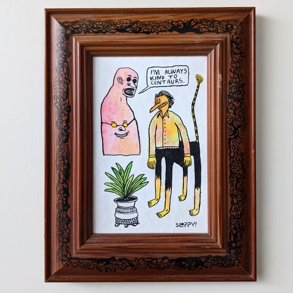 Image of "I Am Always Kind To Centaurs" (Framed, 170x220mm)