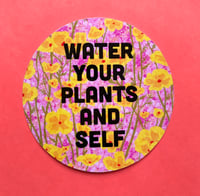 Image 1 of Water Your Plants and Self-weatherproof sticker