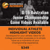 $349 - 2021 U16 Championships - Individual Player Highlight Package