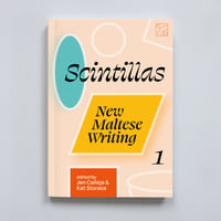 Scintillas: New Maltese Writing 1