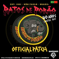 RATOS DE PORAO - 40TH ANNIVERSARY OFFICIAL PATCH