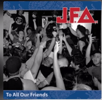 JFA - "To All Our Friends" (Vinyl)
