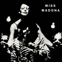 Le Théâtre Du Chêne Noir ‎- Miss Madona (Souffle Continu - 2020)