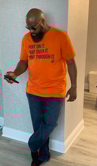 Image 2 of PRAY ON IT - BRIGHT ORANGE 