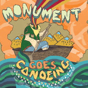 Image of  Monument - Goes Canoeing 12" - Package Deal - Limited to 20