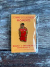 KEIFFER MOORE PIN BADGE