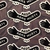 Arms Hurty Sticker