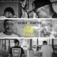 Image 2 of LIKE THAT YALL! DJ Earl B x Starr Nyce [Compact Disc w/ FREE Digital Download]