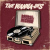 The Wanna-Bes - Broken Record (7")