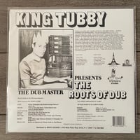 Image 2 of King Tubby - Roots Of Dub Vinyl LP