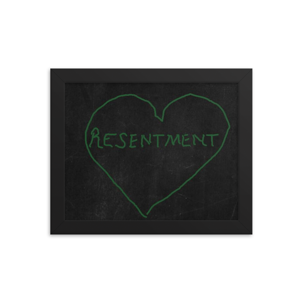 Resentment Framed poster