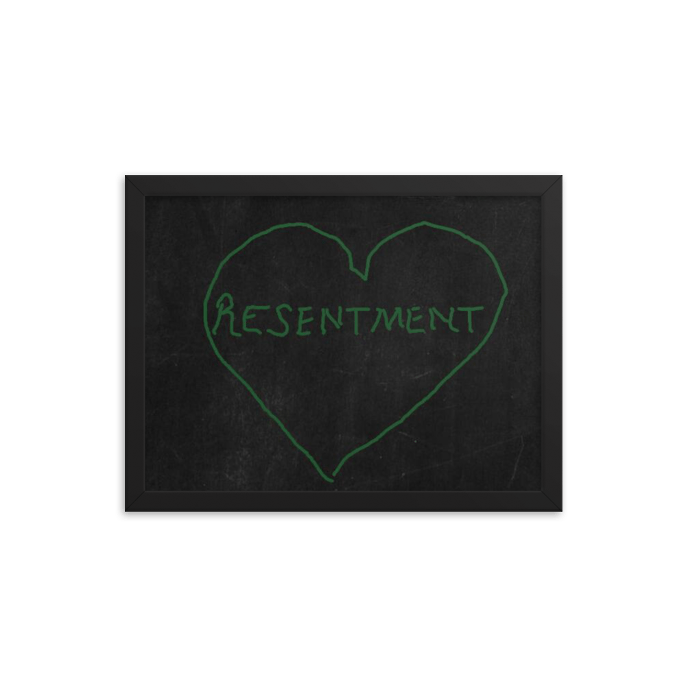 Resentment Framed poster