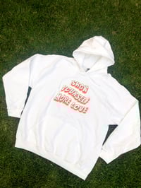 Image 1 of Show Yourself More Love Hoodie