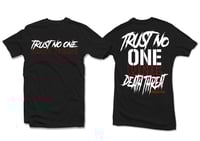 Trust No One Tee