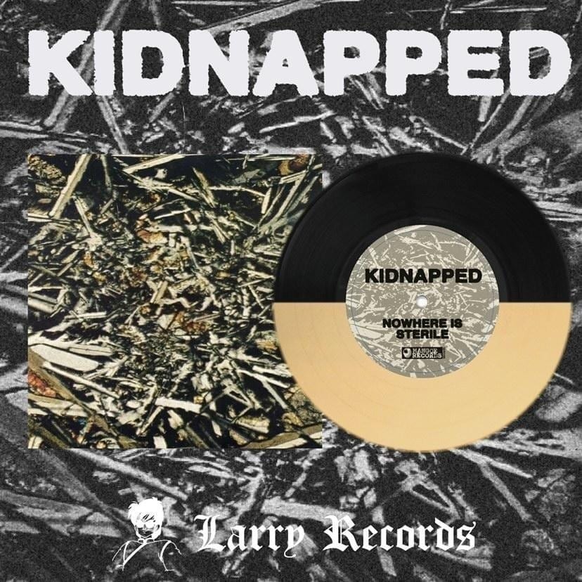 Kidnapped-"Nowhere Is Sterile"