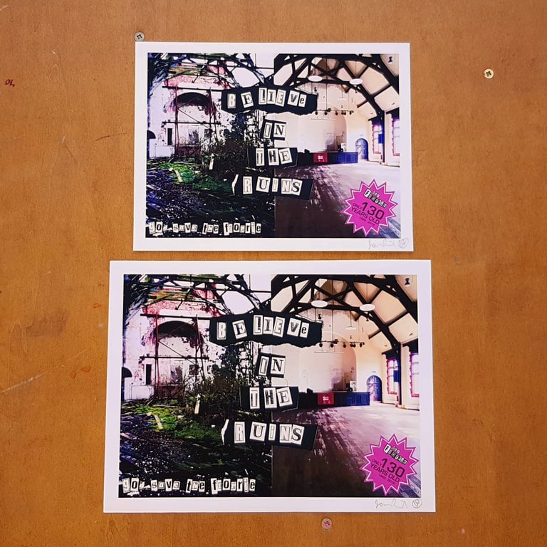 Believe In The Ruins Jamie Reid Signed Print