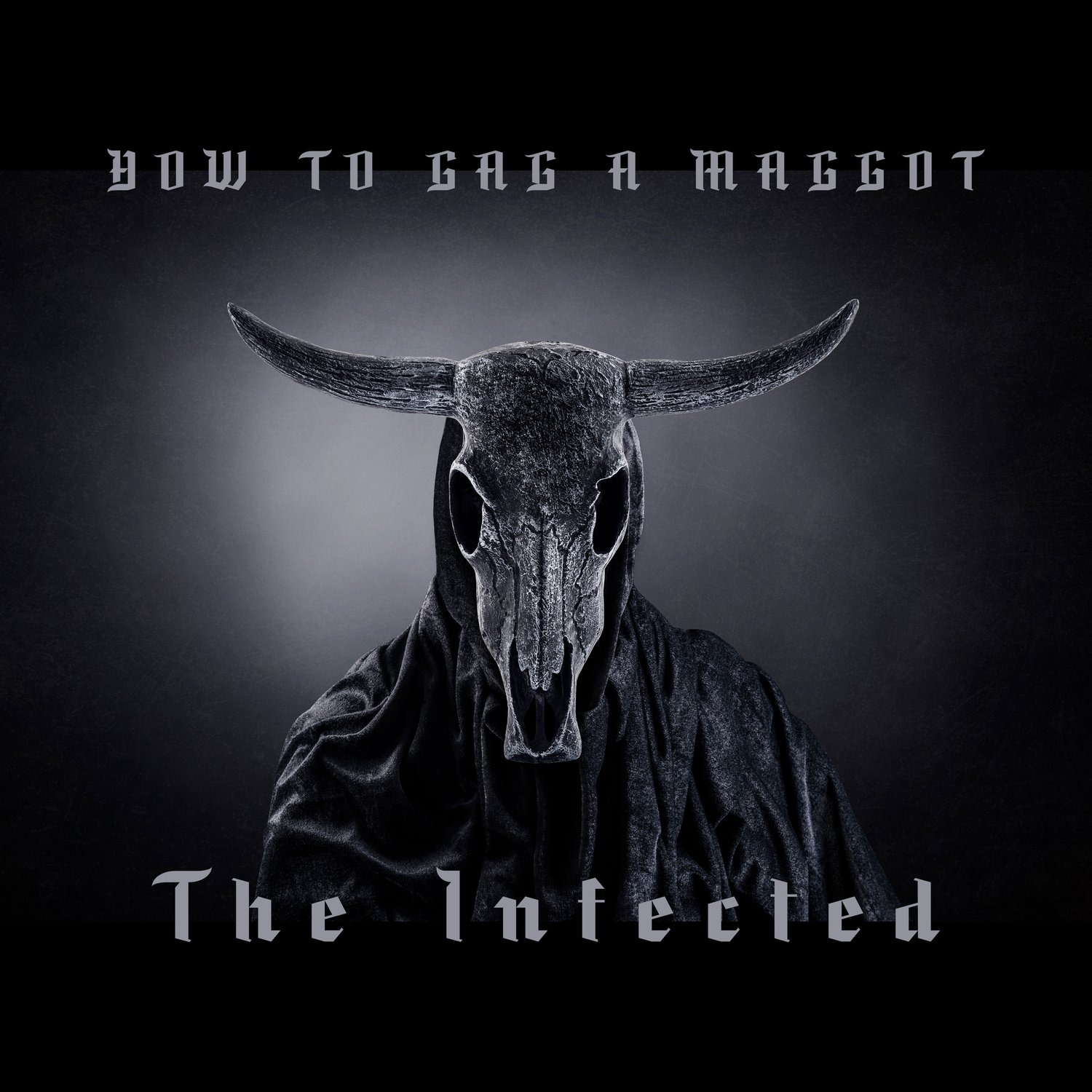 Image of How to Gag a Maggot - The Infected CD