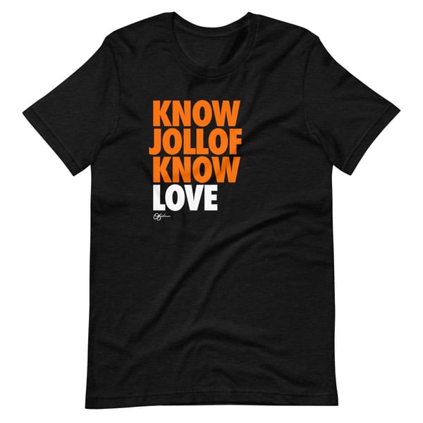 Image of KNOW JOLLOF KNOW LOVE
