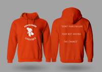 Image 1 of Dont Fear Failure Fear Not Have The Chance