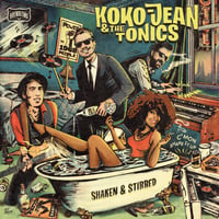 Koko-Jean & The Tonics "Shaken & Stirred" LP vinilo transparente - 100 unidades