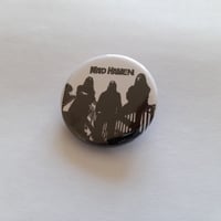 Image 1 of 32 mm Pin Badge (B & W Image)