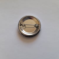 Image 2 of 32 mm Pin Badge (B & W Image)