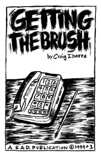 Image 1 of GETTING THE BRUSH by Craig Ibarra → comic book