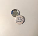 Mind Your Own F*cking Business - 1.5 inch Button
