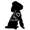 I Love My Poodle| Dog Silhouette Vinyl Decal
