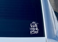 Image 2 of My Kids Have Paws | Phrase Vinyl Decal