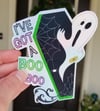 I've Got A Boo Boo Ghost Coffin Sticker