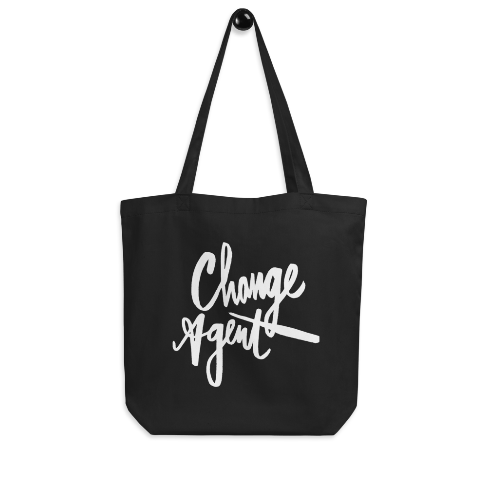 Change Agent White Script Eco Tote Bag | Change Agent Apparel