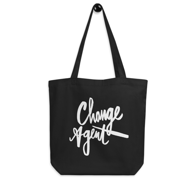 Change Agent White Script Eco Tote Bag 
