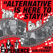 Image of  The Mr. T Experience ‎– Alternative Is Here To Stay! 7"
